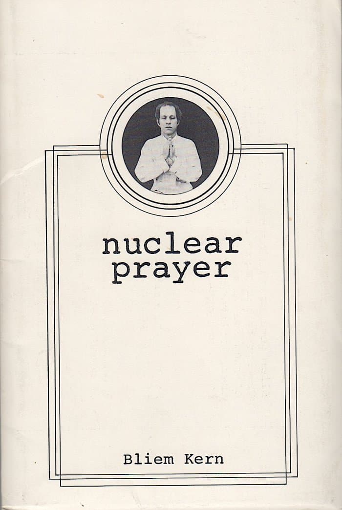 Nuclear prayer (La Maison de la Bleame)