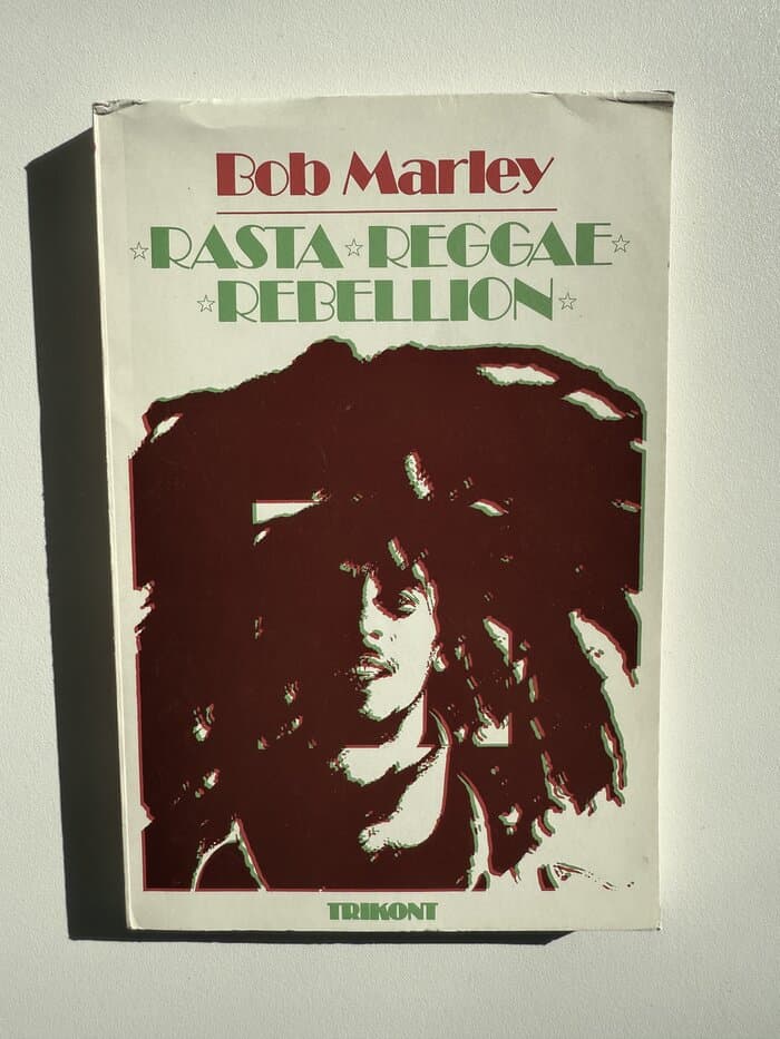 Rasta, Reggae, Rebellion Henderson, Dalrymple Verlag: München, Trikont, 1977