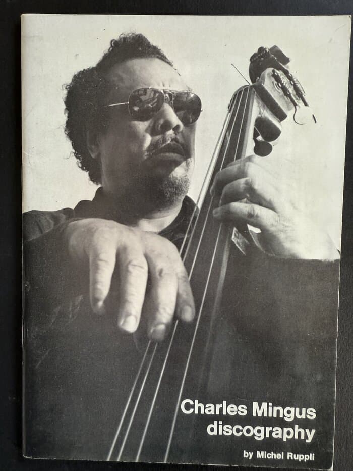 Charles Mingus Discography Michel Ruppli