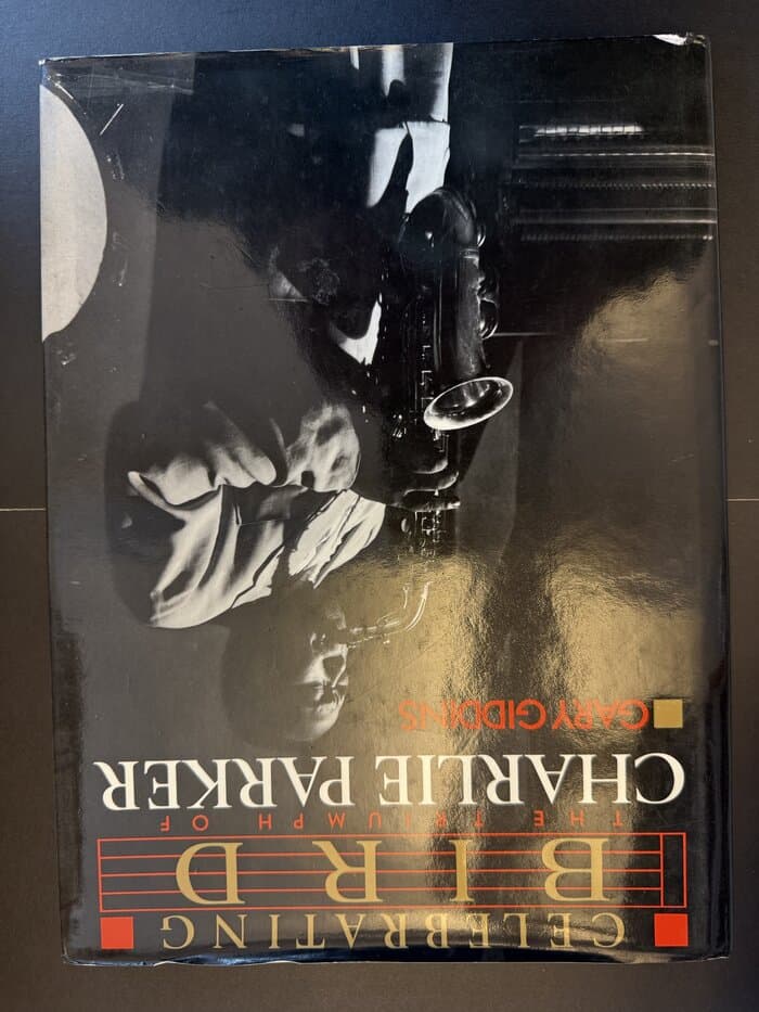 Celebrating Bird: the triumph of Charlie Parker