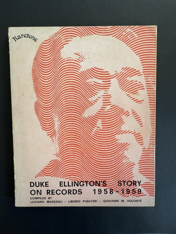 Duke Ellington's Story on Records: 5 Volumes: Massagli, Luciano; Pusateri, Liborio; and Volontè, Giovanni M. (compiled by) Published by Musica Jazz Ed., Milano, 1971