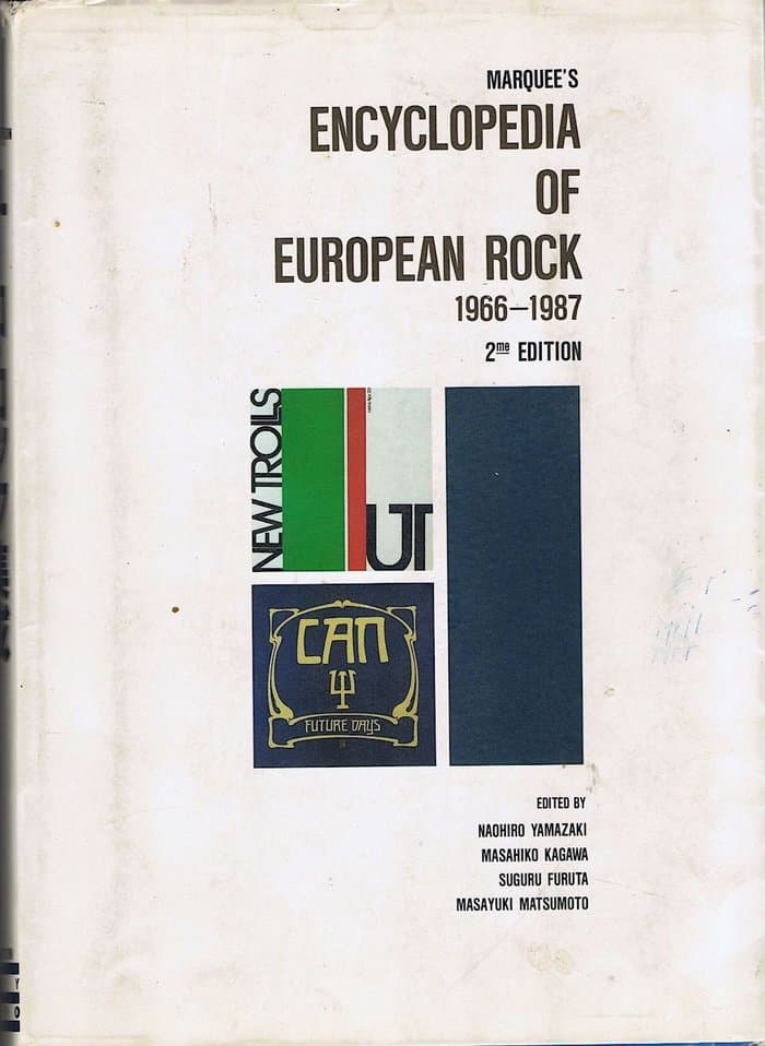Marquee's Encyclopedia of European Rock 1966-187 (second edition)