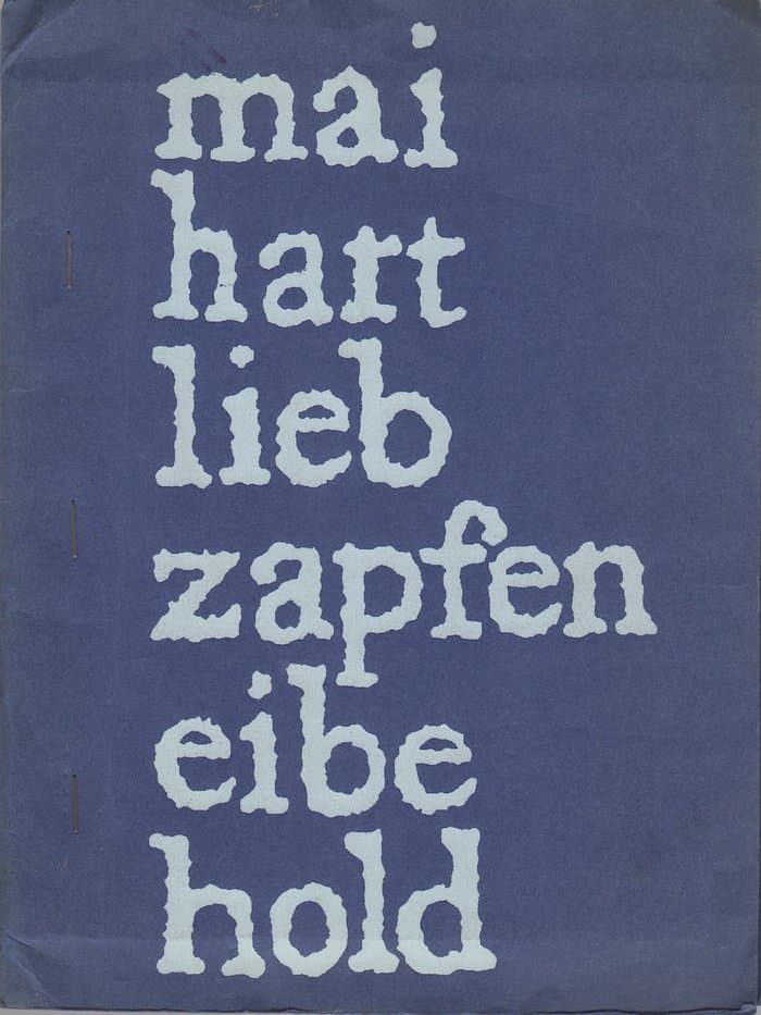 Mai Hart Lieb Zapfen Eibe Hold (Writers Forum Poets Number 11)