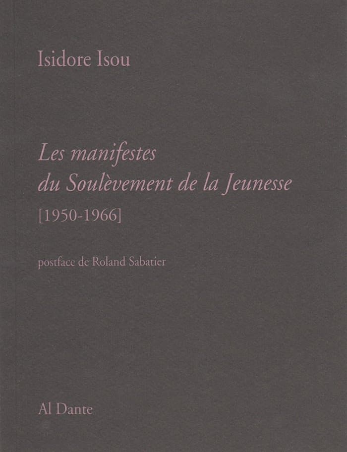 Les Manifestes du Soulevement de la jeunesse (Al Dante 2004)