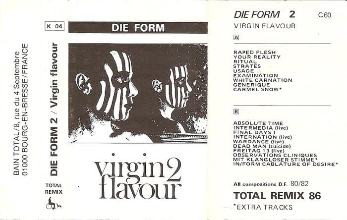 Die Form 2 / Virgin Flavour