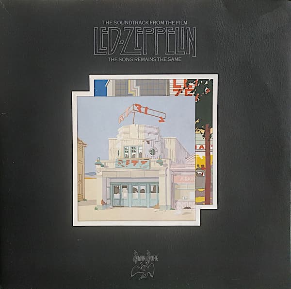 The Soundtrack From The Film The Song Remains The Same