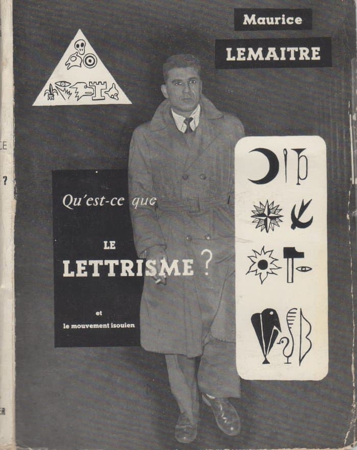 Qu est'ce que le Lettrisme (Edition Fischbacher) 1964