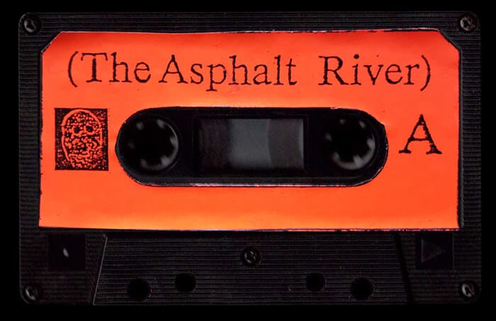 The Asphalt River