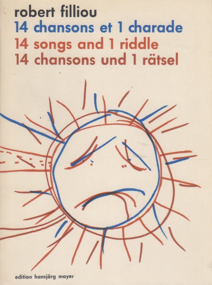 14 Chansons et 1 Charade (Edition Hansjoerg Mayer) 1968