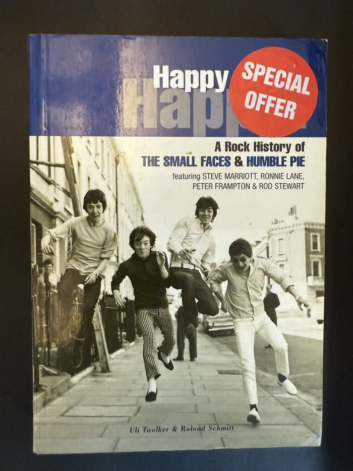 Happy Boys Happy! - A Rock History Of The Small Faces & Humble Pie
