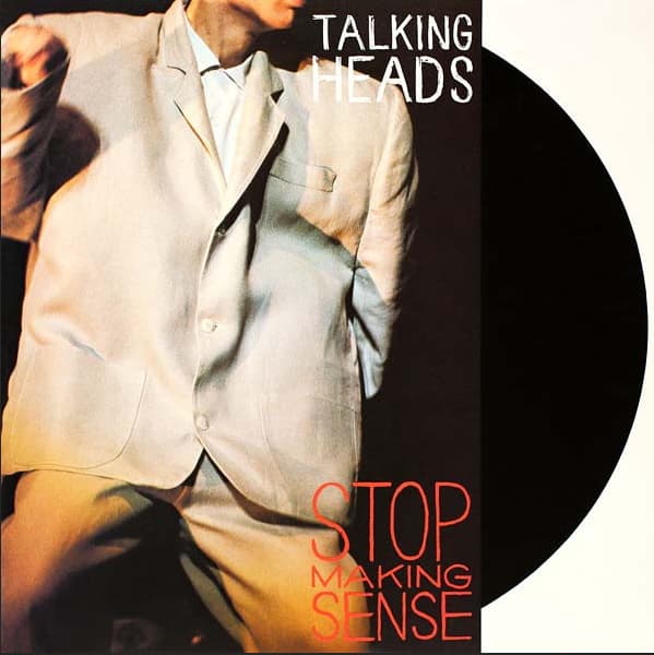 Stop Making Sense