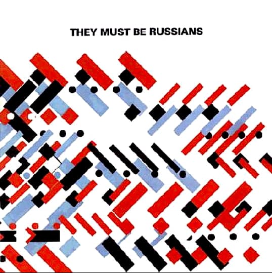 They Must Be Russians