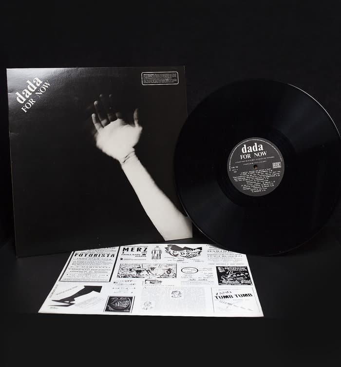 Dada For Now (A Collection Of Futurist And Dada Sound Works)