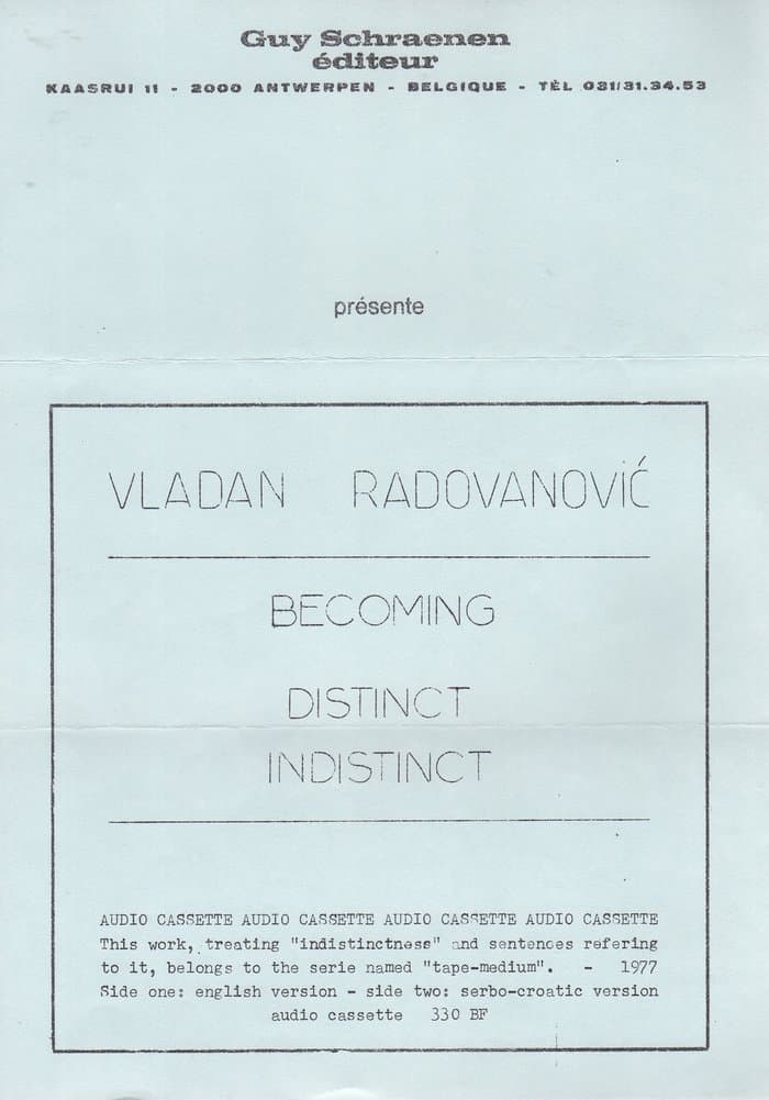 Vladan Radovanovic "Becoming" Tape-Promo (Guy Schraenen Editeur)