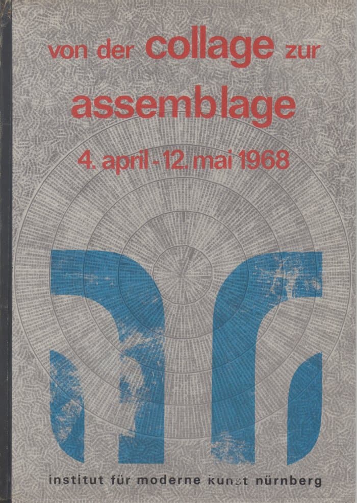 Von der Collage zur Assemblage 1968