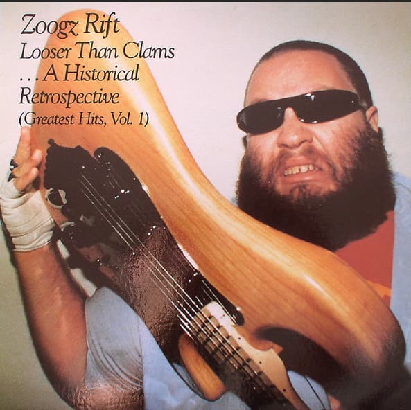 Looser Than Clams ... A Historical Retrospective (Greatest Hits, Vol. 1)