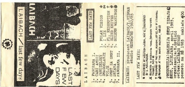 Laibach / Last Few Days