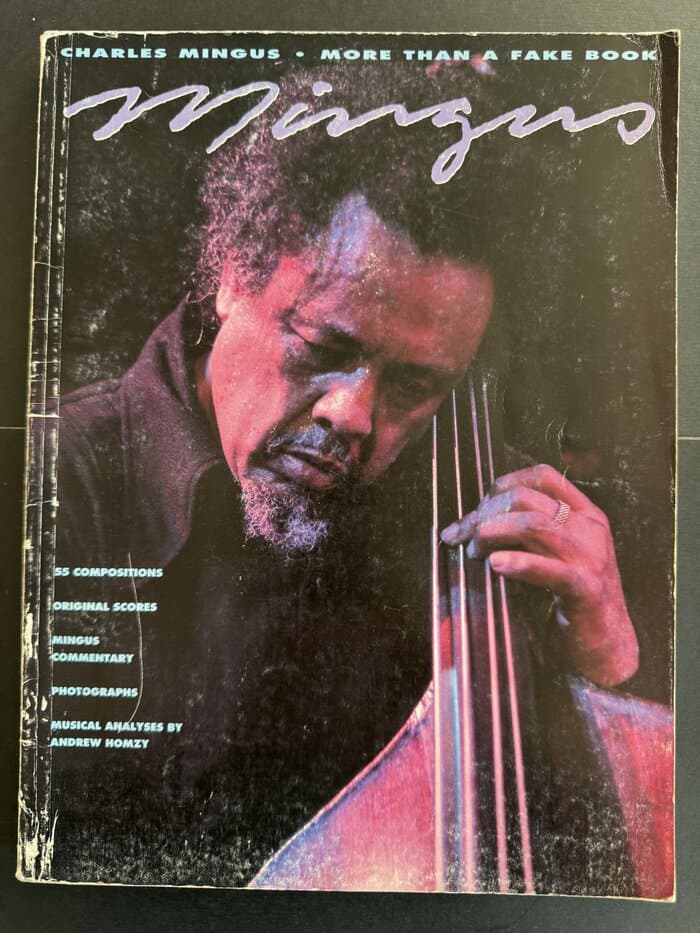 Charles Mingus more than a fake book