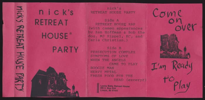 Nick's Retreat House Party